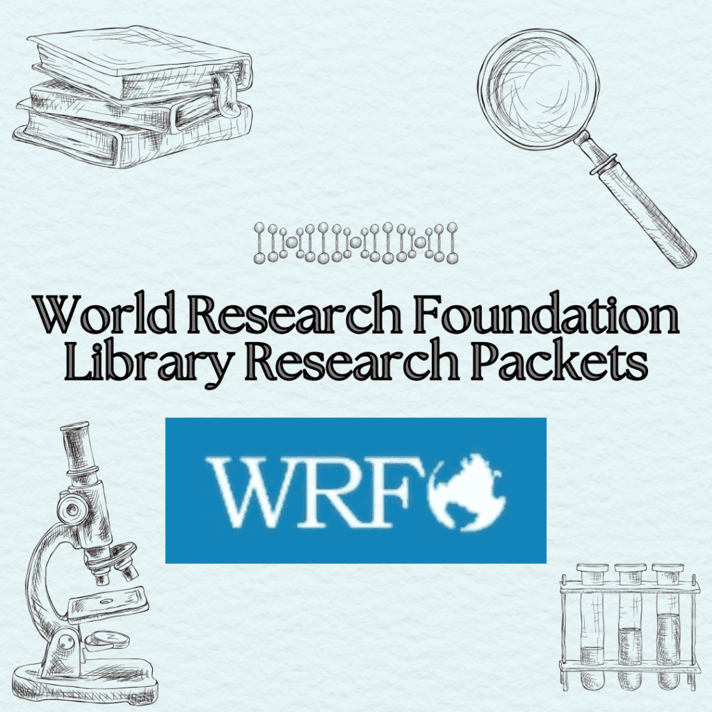 World Research Foundation - Library Research Packets