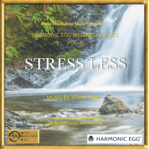 Stress Less (Harmonic Egg® Wellness Tracks) - .WAV Music File and Printable Song Notes
