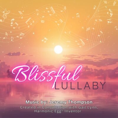 Blissful Lullaby - .WAV Music File and Printable Song Notes
